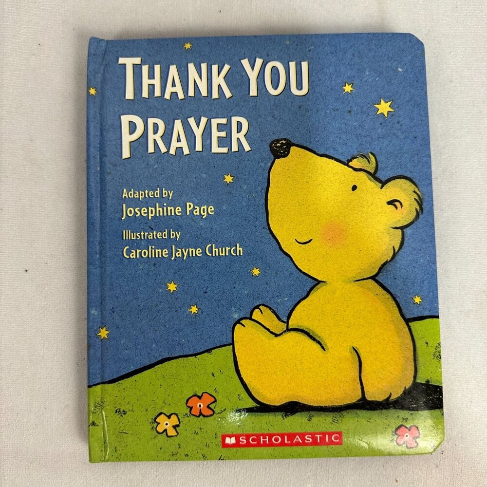 Thank You Prayer - by Caroline Jayne Church & Josephine Page Hardcover